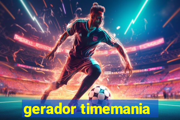 gerador timemania